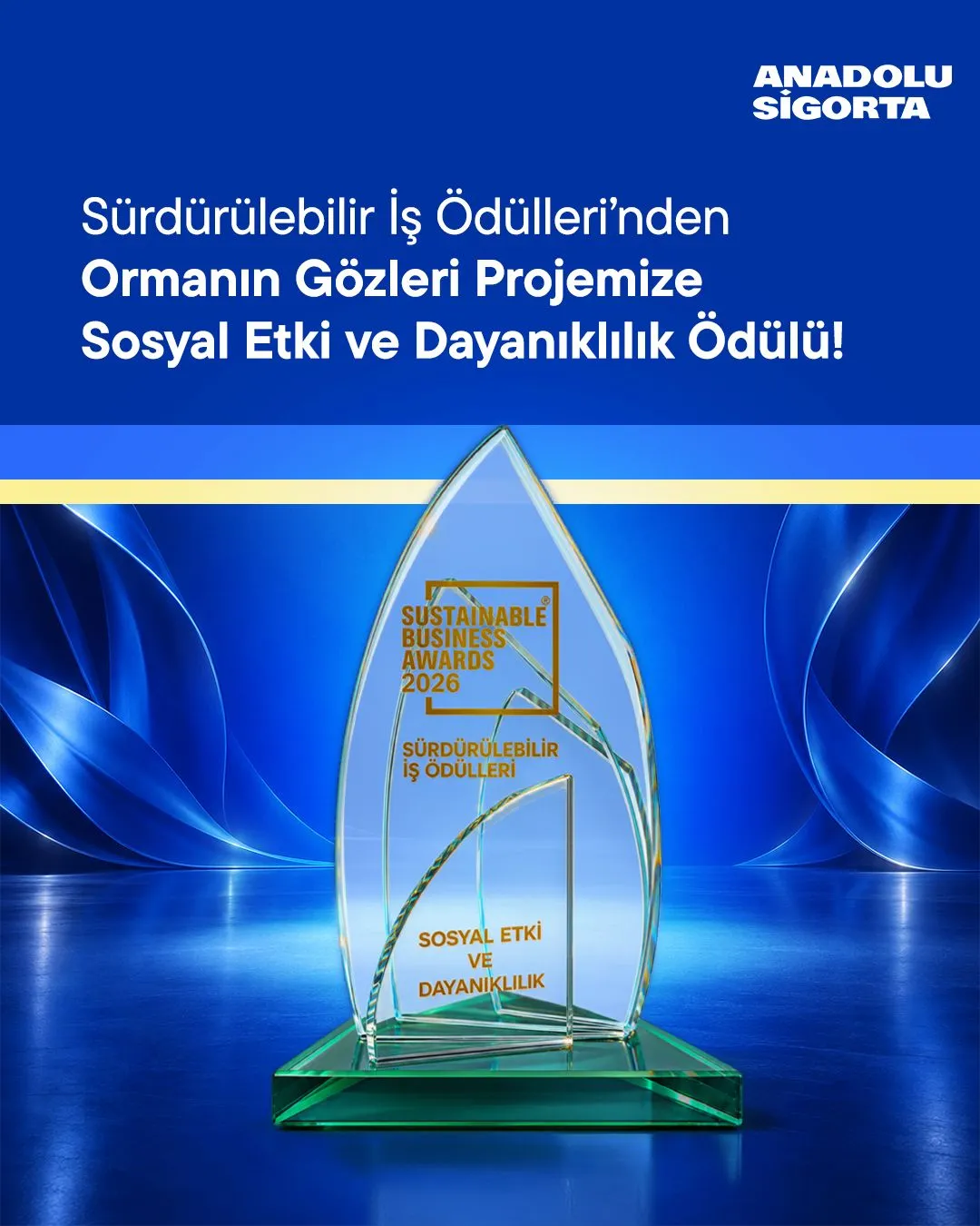 Anadolu Sigorta'nın 'Ormanın Gözleri' Projesi Ödül Aldı