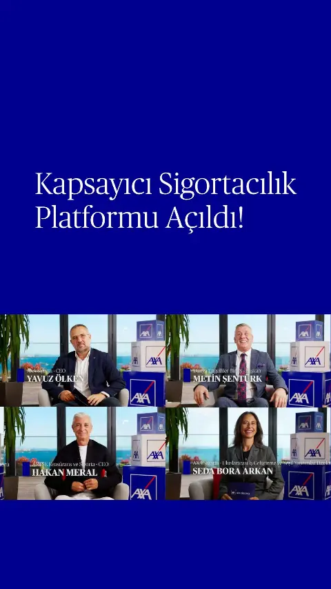 AXA Sigorta Kapsayıcı Sigortacılık Platformu'nu Başlattı