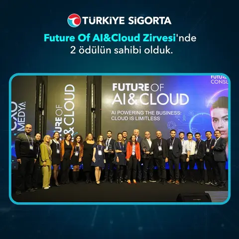 Türkiye Sigorta, Future Of AI&Cloud Zirvesi'nde İki Ödül Kazandı