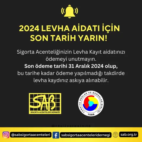 SAB ve TOBB logolu duyuru kartı: levha aidatı son ödeme uyarısı