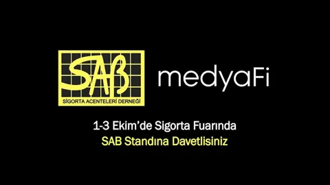 SAB ve medyaFi logolu duyuru: 1-3 Ekim Sigorta Fuarı'nda SAB standına davet