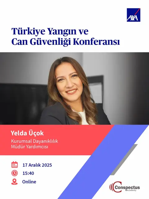 AXA'dan Yelda Üçok, Türkiye Yangın ve Can Güvenliği Konferansı'nda Konuşmacı Olarak Duyuruldu